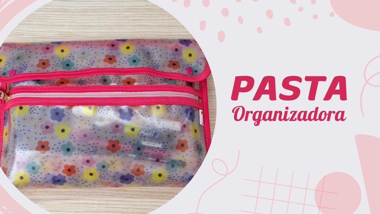 Pasta Organizadora - É fazer e vender!!