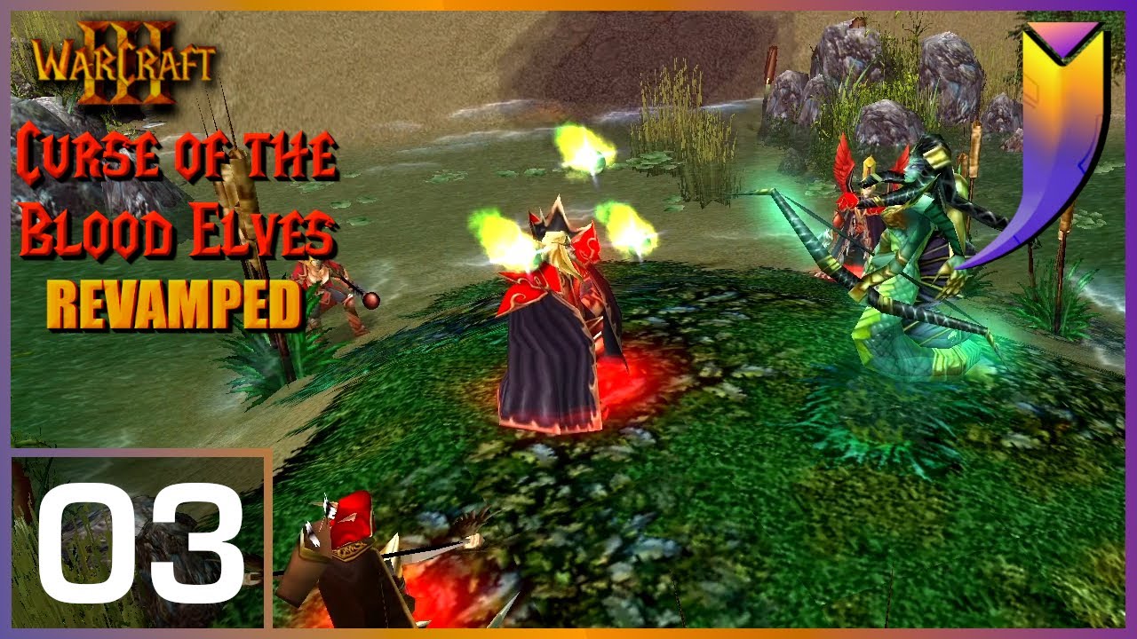 Warcraft 3: Curse of the Blood Elves REVAMP 03 - A Dark Covenant