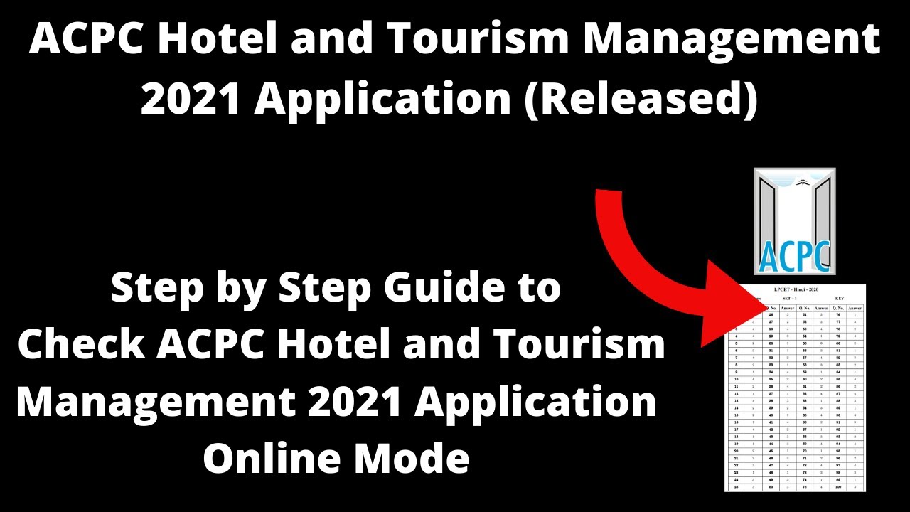 ACPC Hotel and Tourism Management 2021 Application (Released) - How to Fill ACPC Hotel Application