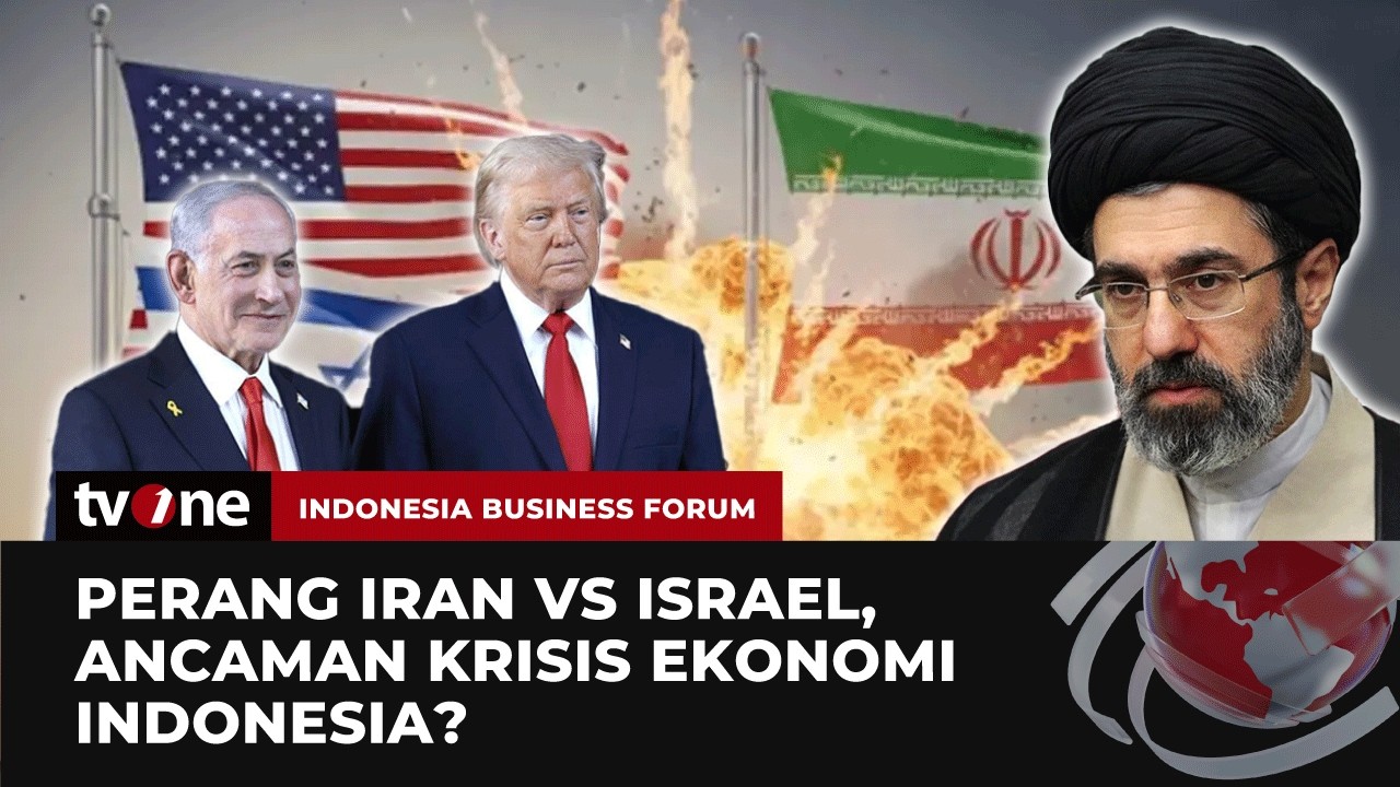[FULL] Perang Iran vs Israel, Ancaman Krisis Ekonomi Indonesia? | IBF tvOne
