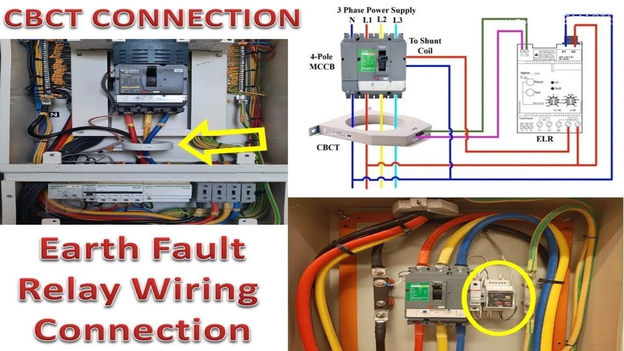 CBCT Connection | CBCT & ELR Relay / Earth Fault Relay and CBCT | CBCT Wiring