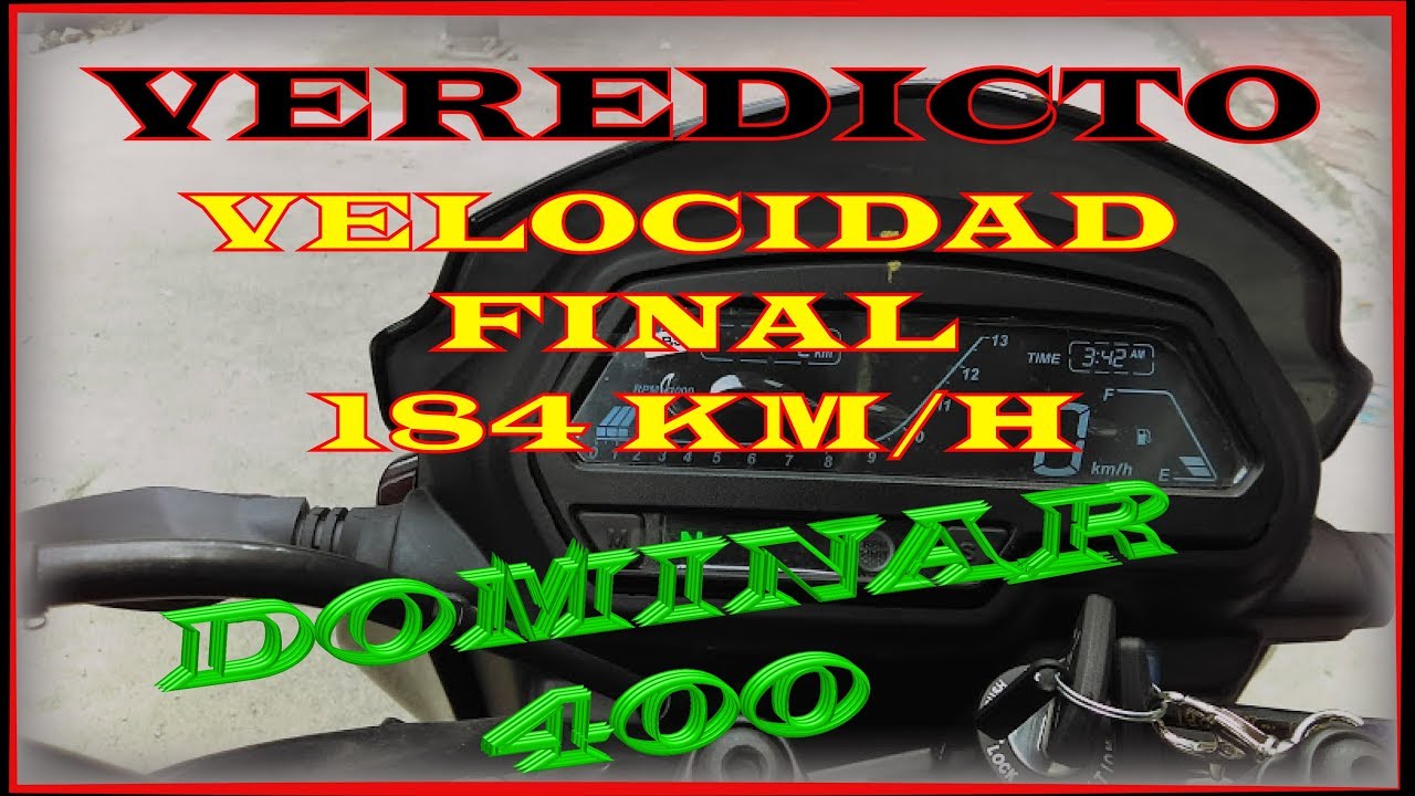 Dominar 400 | Velocidad tope 184 km/h, ECU Bloqueada, Veredicto Final