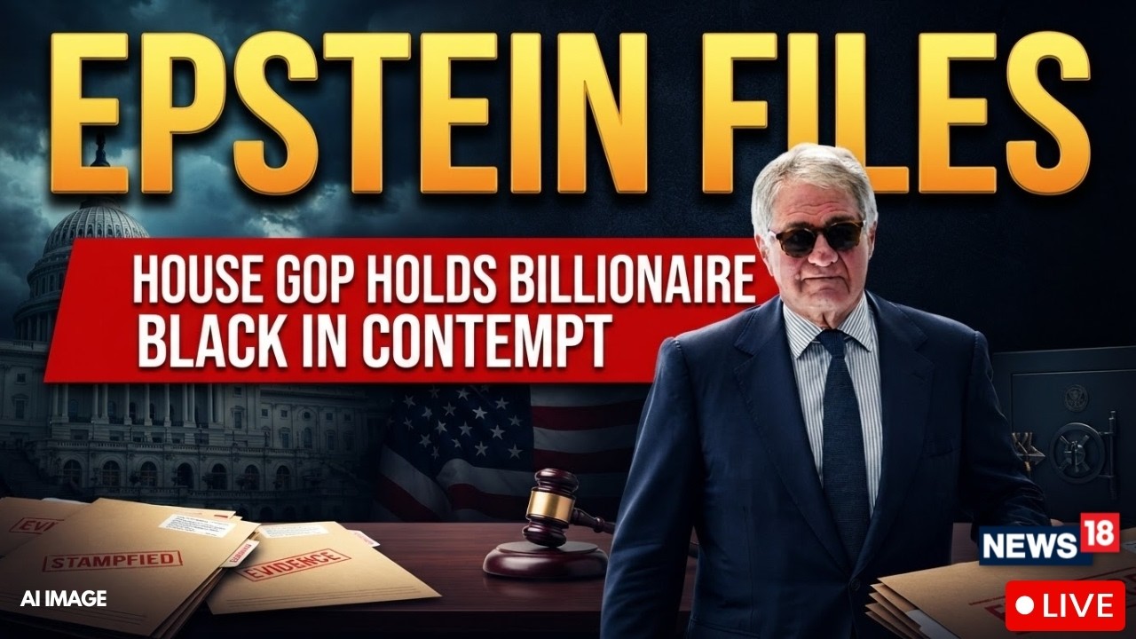 Epstein Hearing Live: House Oversight Votes 41-0 To Hold Billionaire Leon Black In Contempt | N18G
