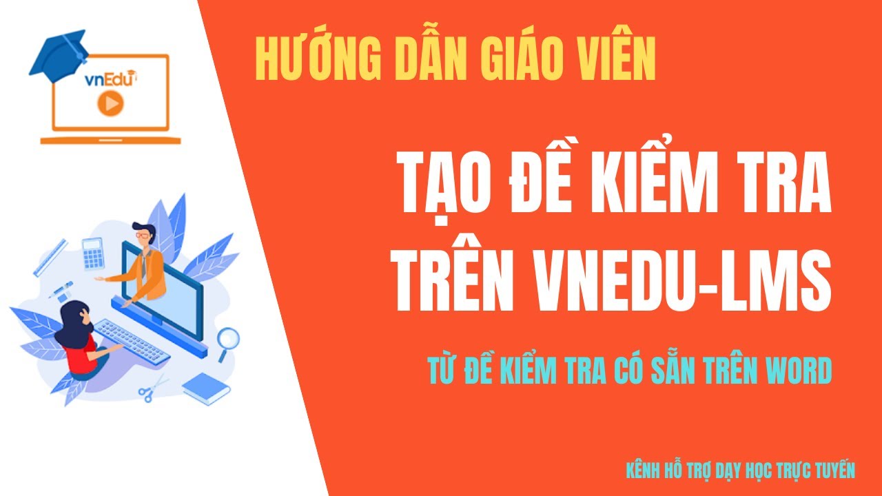 Hướng dẫn tạo đề kiểm tra trên VnEdu