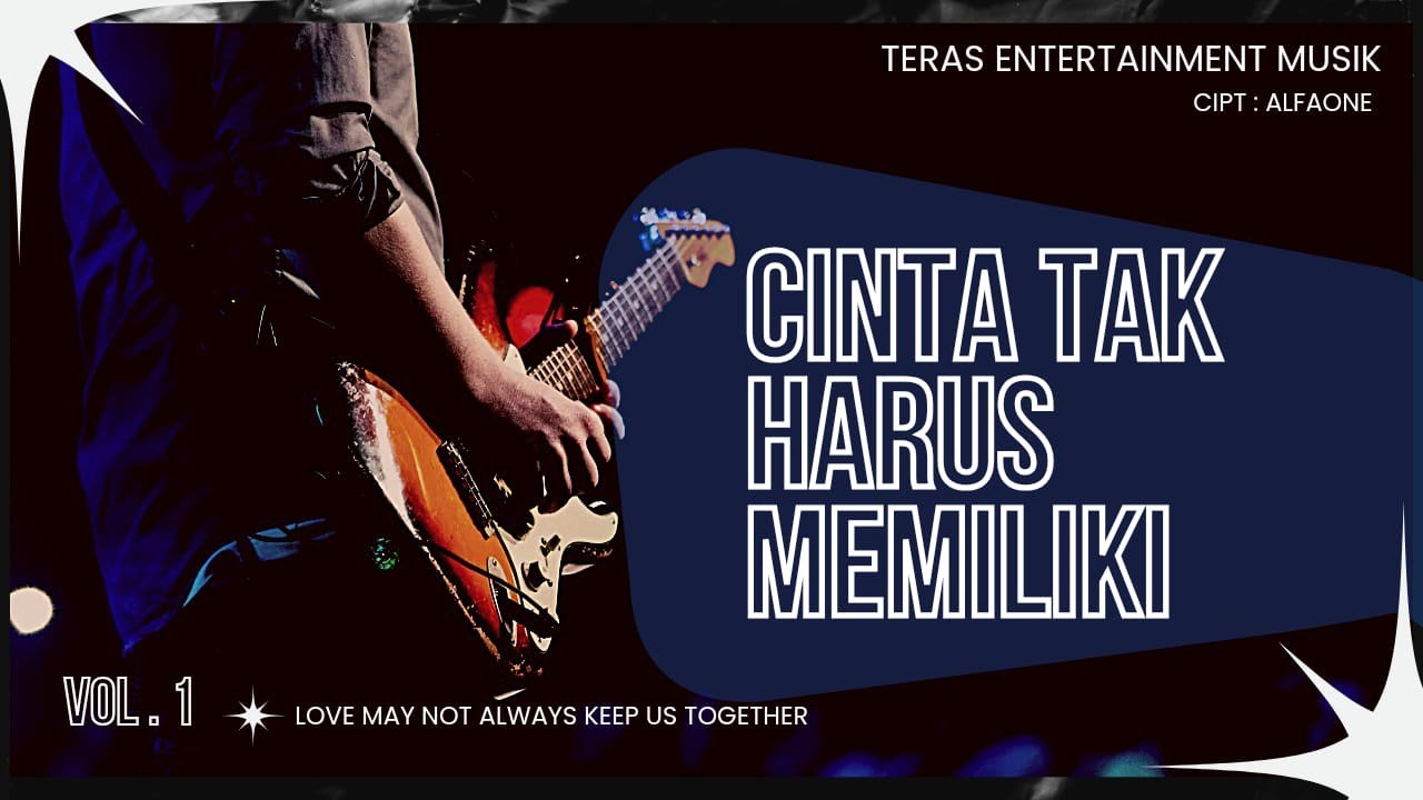 Cinta Tak Harus Memiliki | Pop Melayu 2025