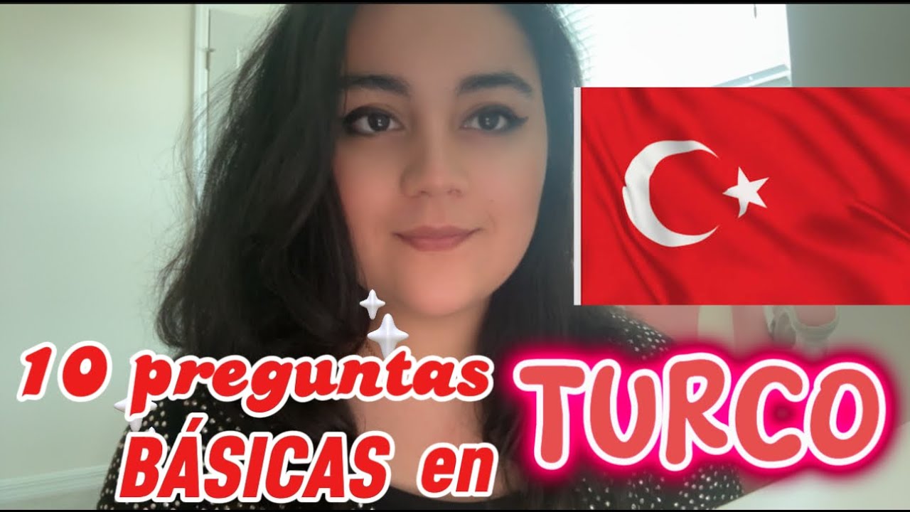 🇹🇷Habla Turco Desde el Primer Día 🗣️ 10 Preguntas Útiles + Traducción🇨🇴🇺🇸Español e INGLÉS