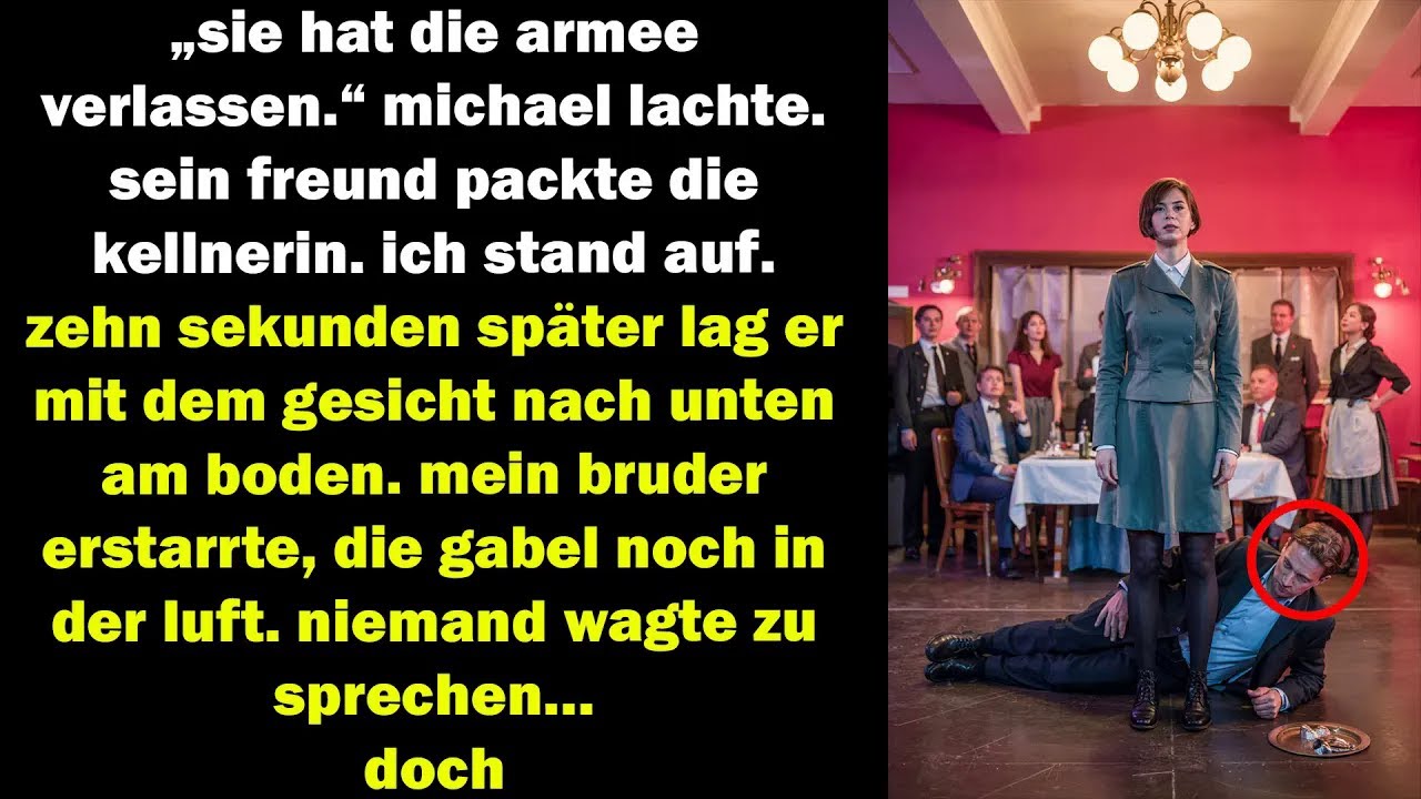 „sie hat die armee verlassen,“ lachte michael  zehn sekunden später lag sein freund reglos am boden.