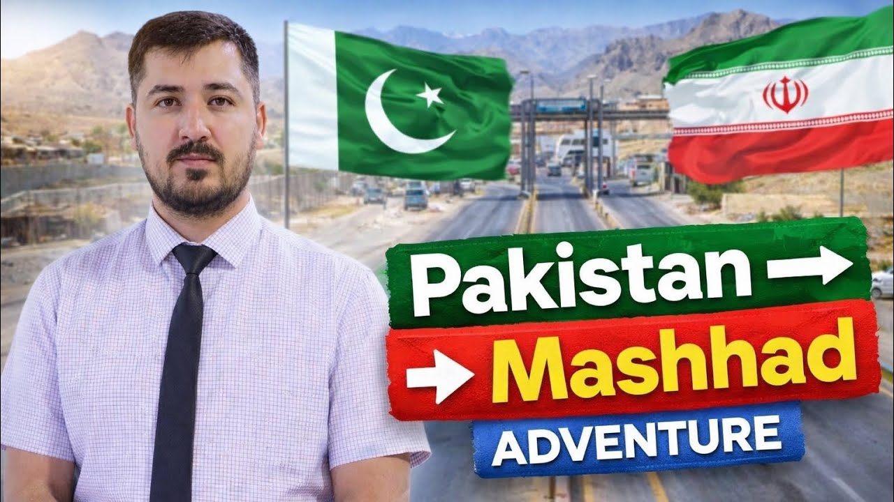 Pakistan to Iran 🇵🇰➡️🇮🇷 | Road Trip to Mashhad | Border Crossing Vlog