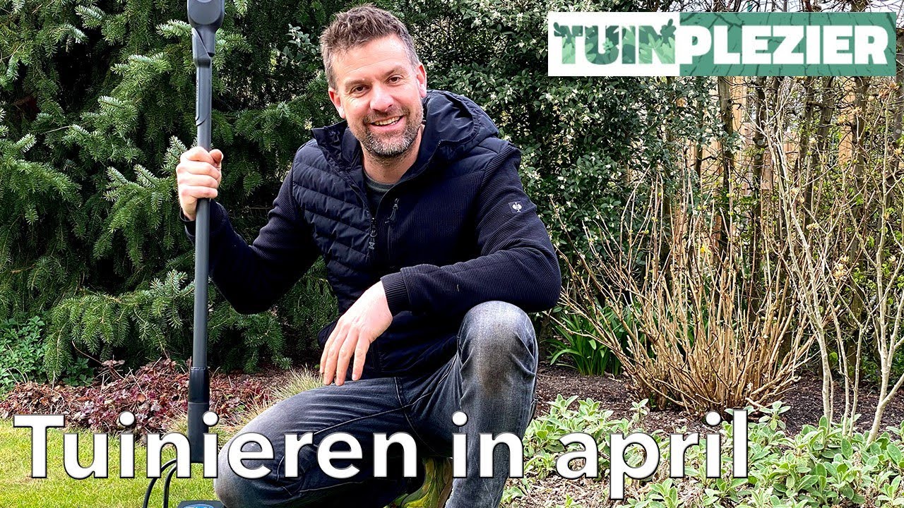 Wat doe je in april in de tuin? | De tuin in april | Tuinplezier