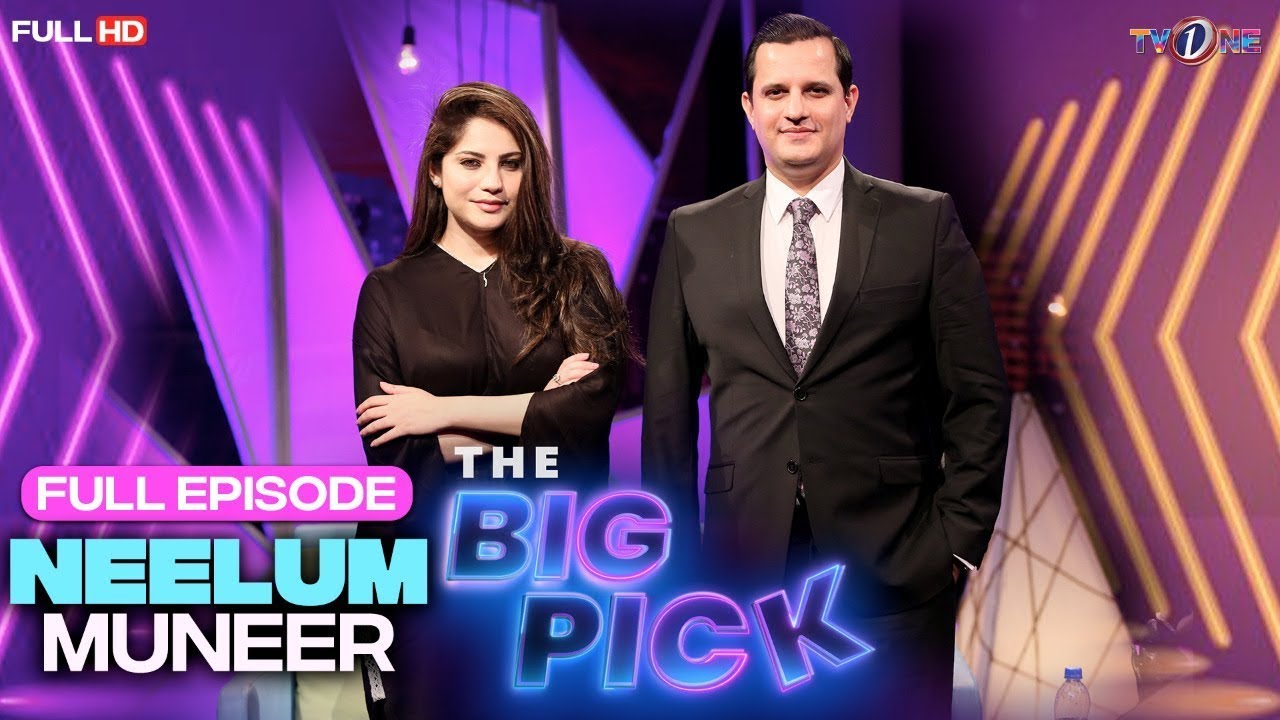 The Big Pick | Hassan Choudary | Neelam Muneer - PrimeFlix Drama