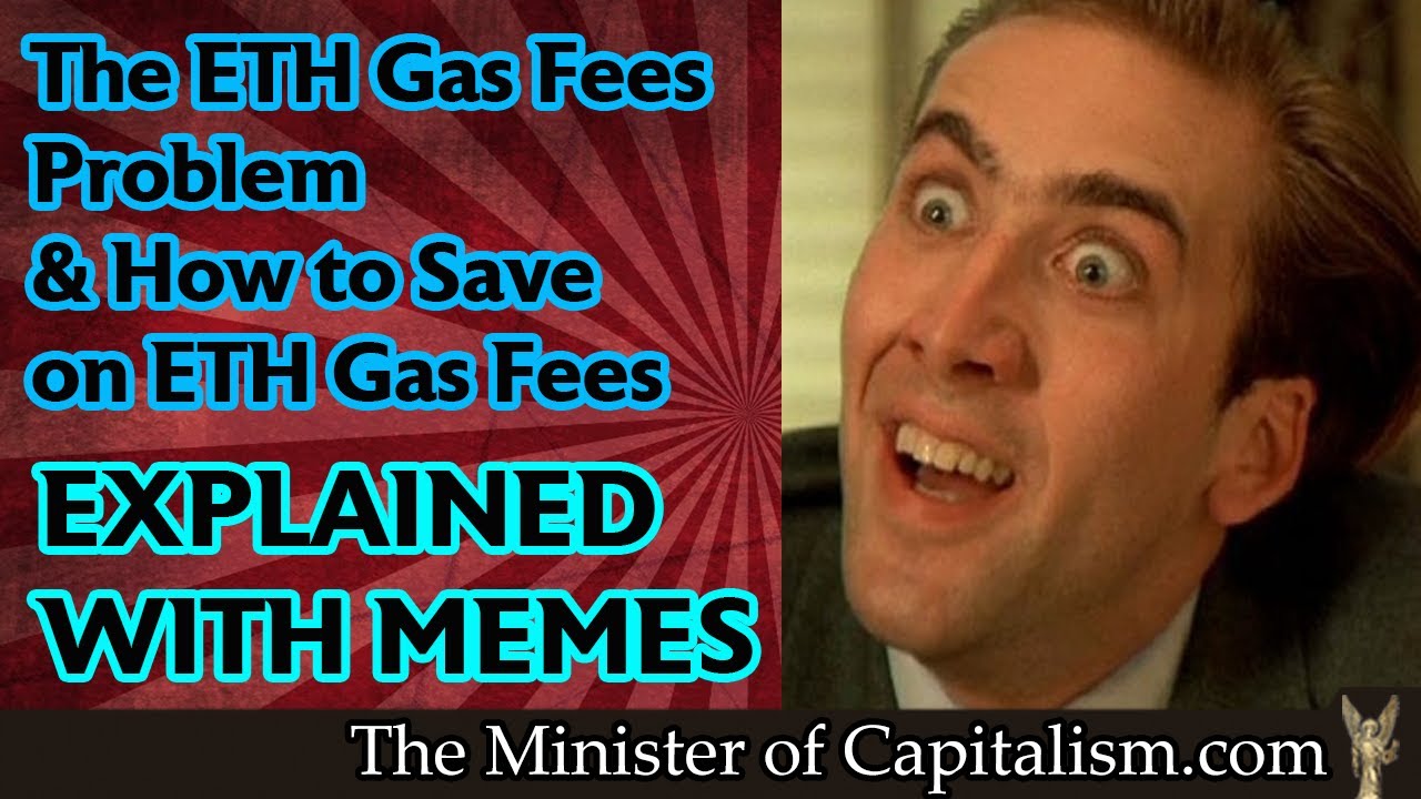The ETH Gas Fee Problem & How to Save on ETH Gas Fees [[Explained with Memes]]