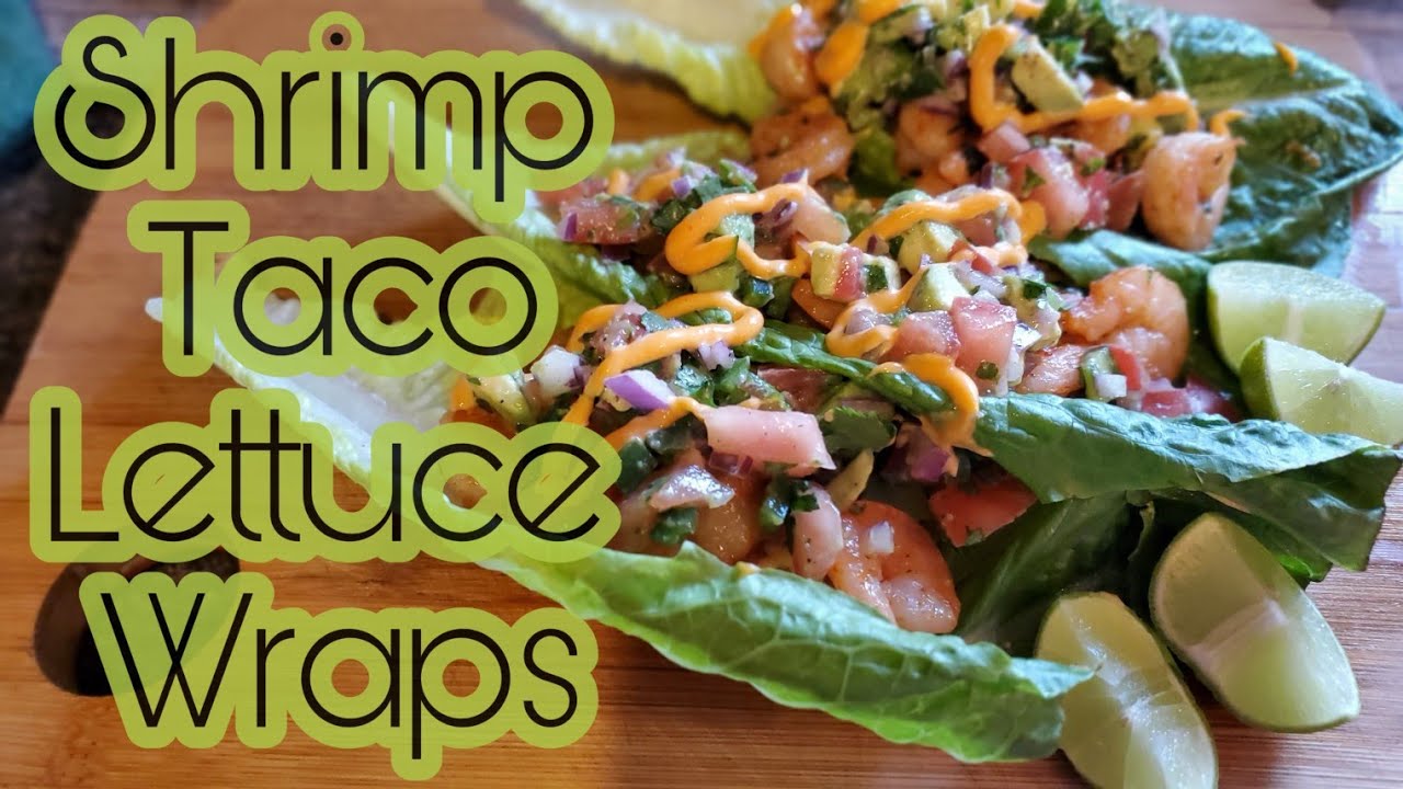 Shrimp Taco Lettuce Wraps / How to Make