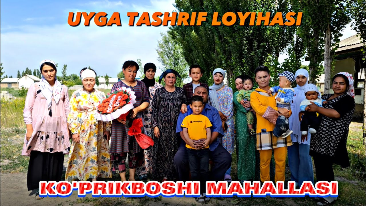 ANDIJON VILOYATI BULOQBOSHI TUMANI | UYGA TASHRIF LOYIHASI | KO'PRIKBOSHI MAHALLASI