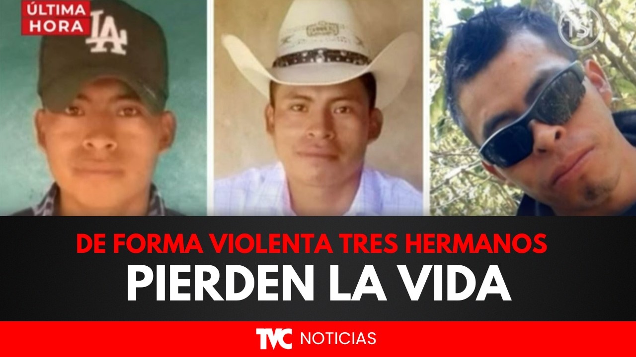 Tres hermanos pierden la vida de forma violenta en San Andrés, Lempira