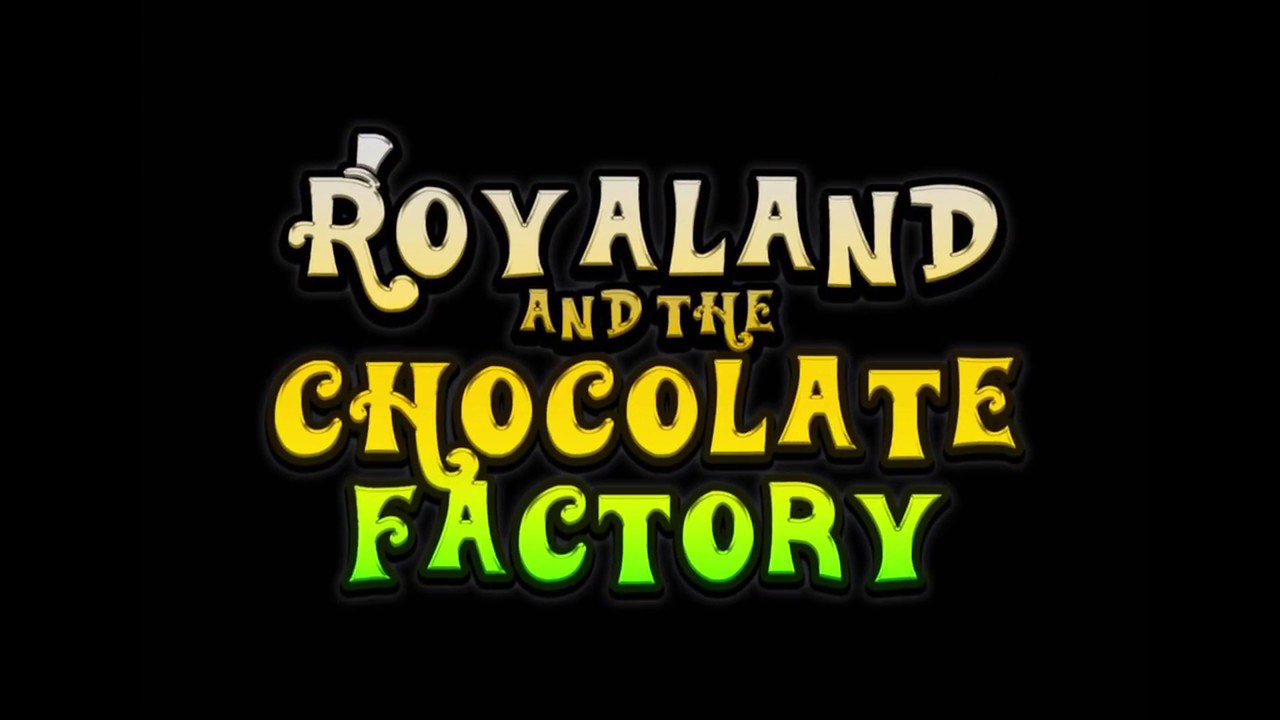 Royaland & the Chocolate Factory - DANCE SHOW 2018 - ROYAL DANCE ACADEMY