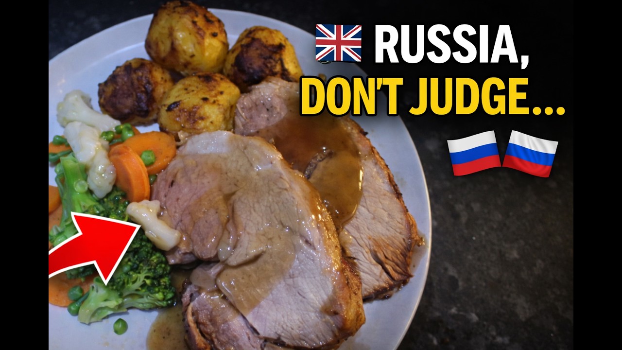 Cooked a British Sunday Roast… Russia, Don’t Judge 🇬🇧🇷🇺
