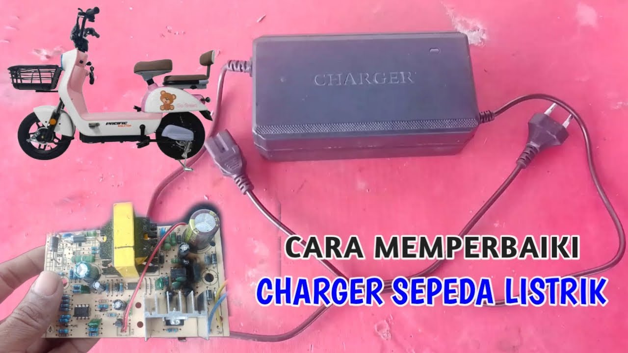 Cara memperbaiki charger sepeda listrik
