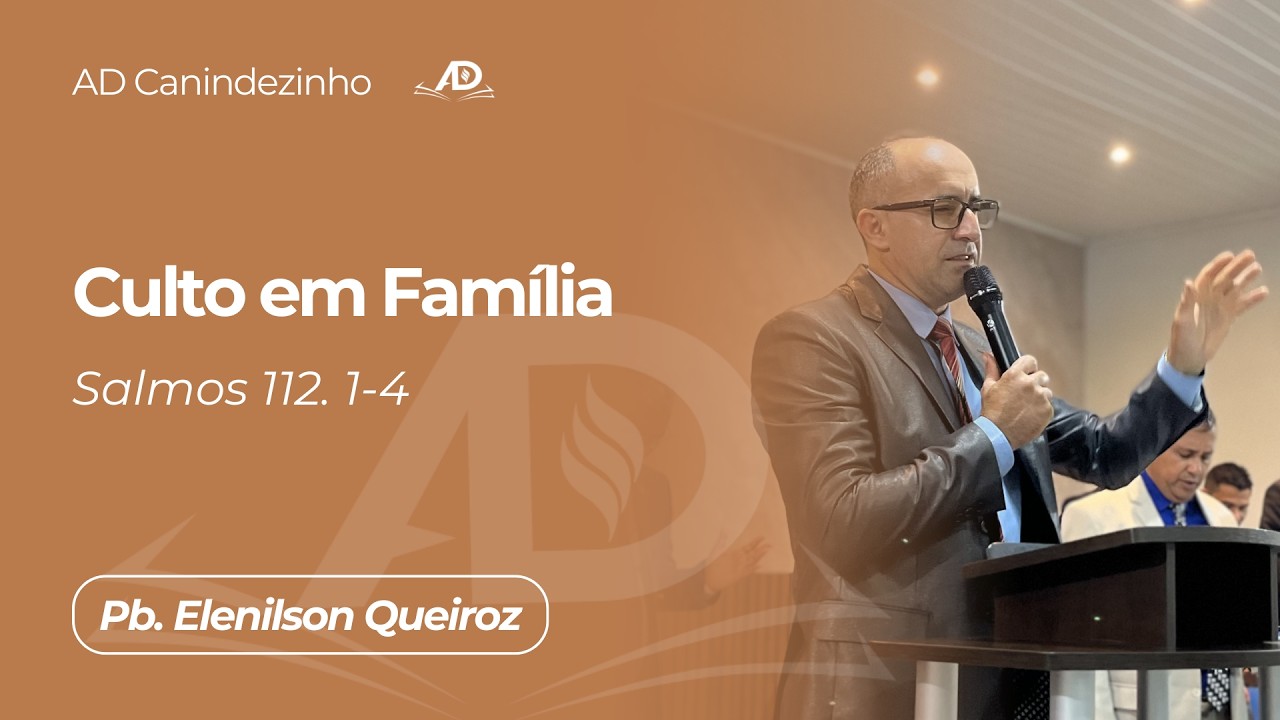 AD Canindezinho | Culto em Família | 18/01/2026