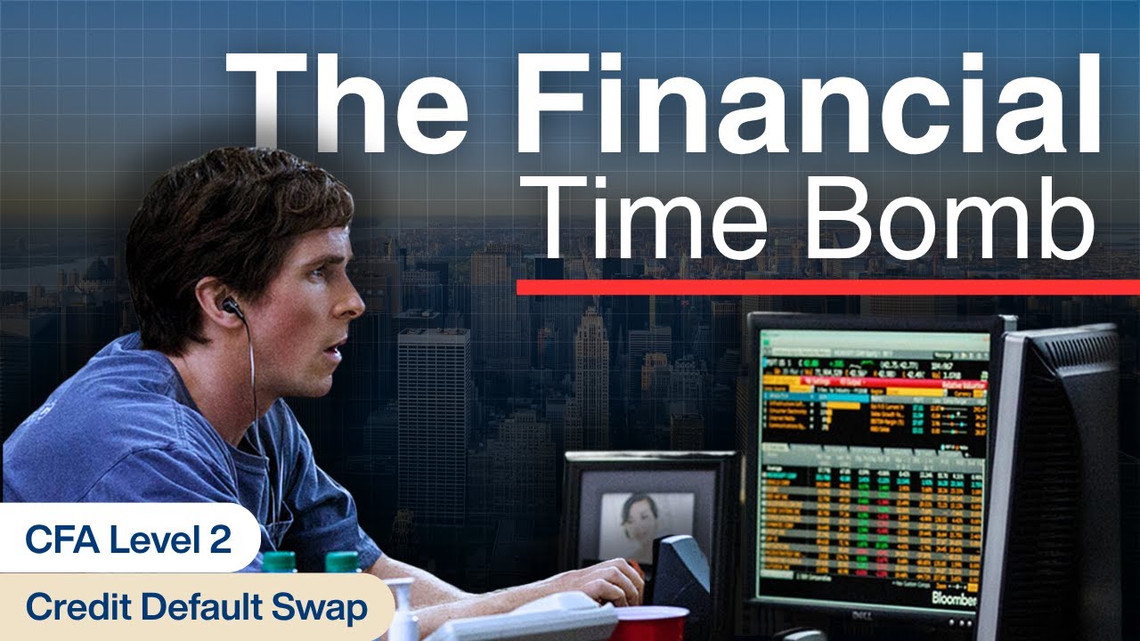 Credit Default Swaps (CDS) Explained | CFA Level 2
