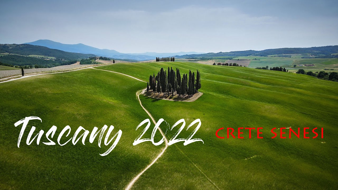 Crete Senesi - Tuscany 2022