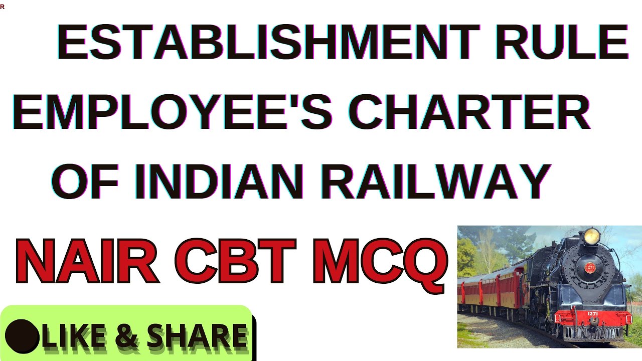 Employee Charter of Indian Railway|Employee's Charter|Establishment Rule in Railway|LDCE  exam
