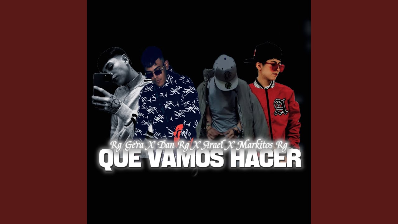 Que Vamos Hacer (Remastered 2026)