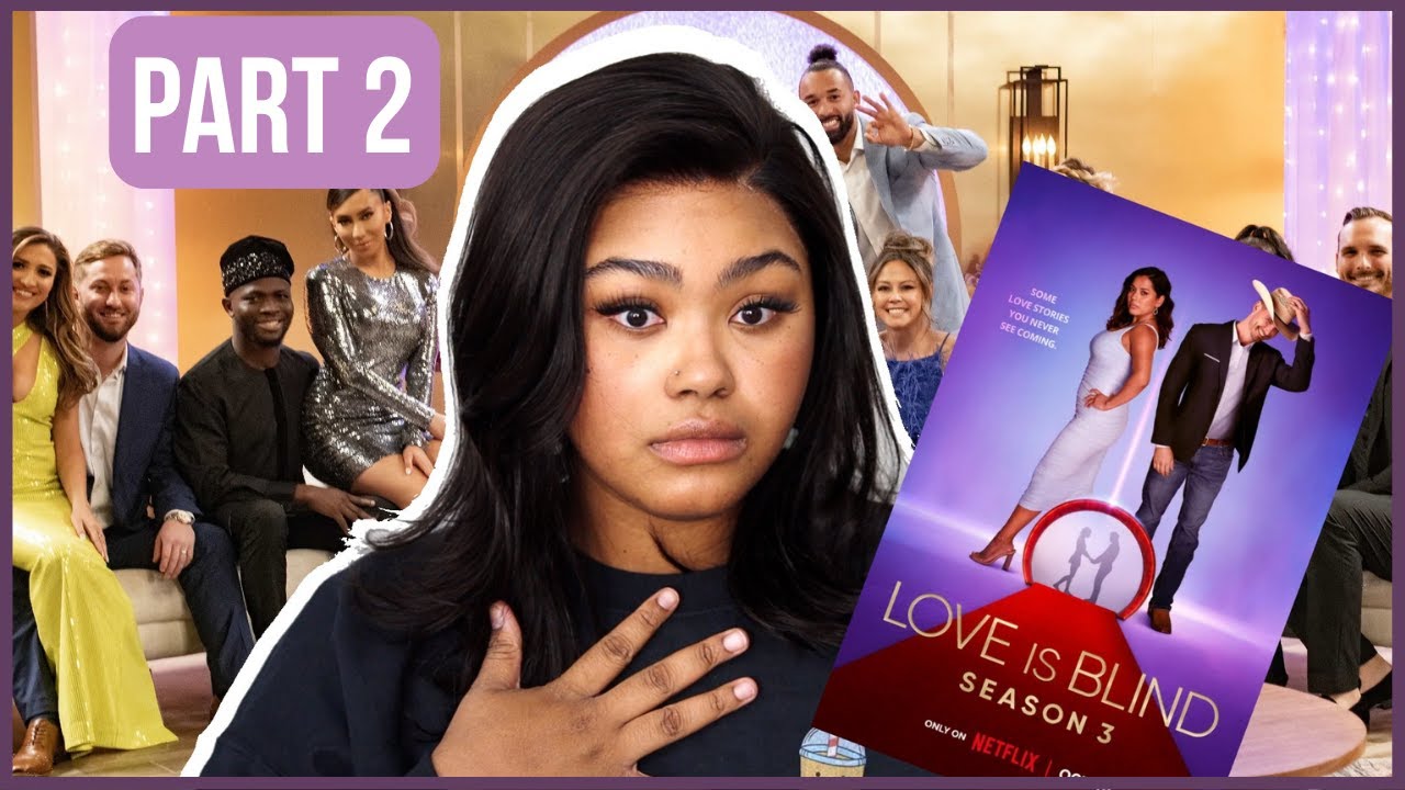 LOVE IS BLIND SEASON 3 FINALE AND REUNION... this isn&rsquo;t fun anymore (EP 8-12) | KennieJD