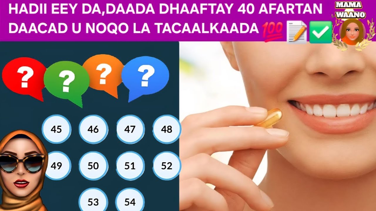 HADII AAD AWOODID DHAQSI DOON DOONO DARYEELKA KU,HABOON DA,DA PLUS PLUS TA 
