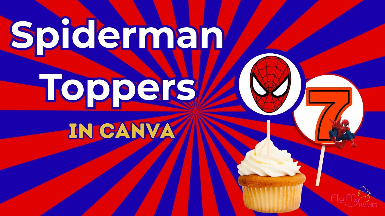 How to Make Spiderman Cupcake Toppers in Canva with your phone - add name, age & graphics.