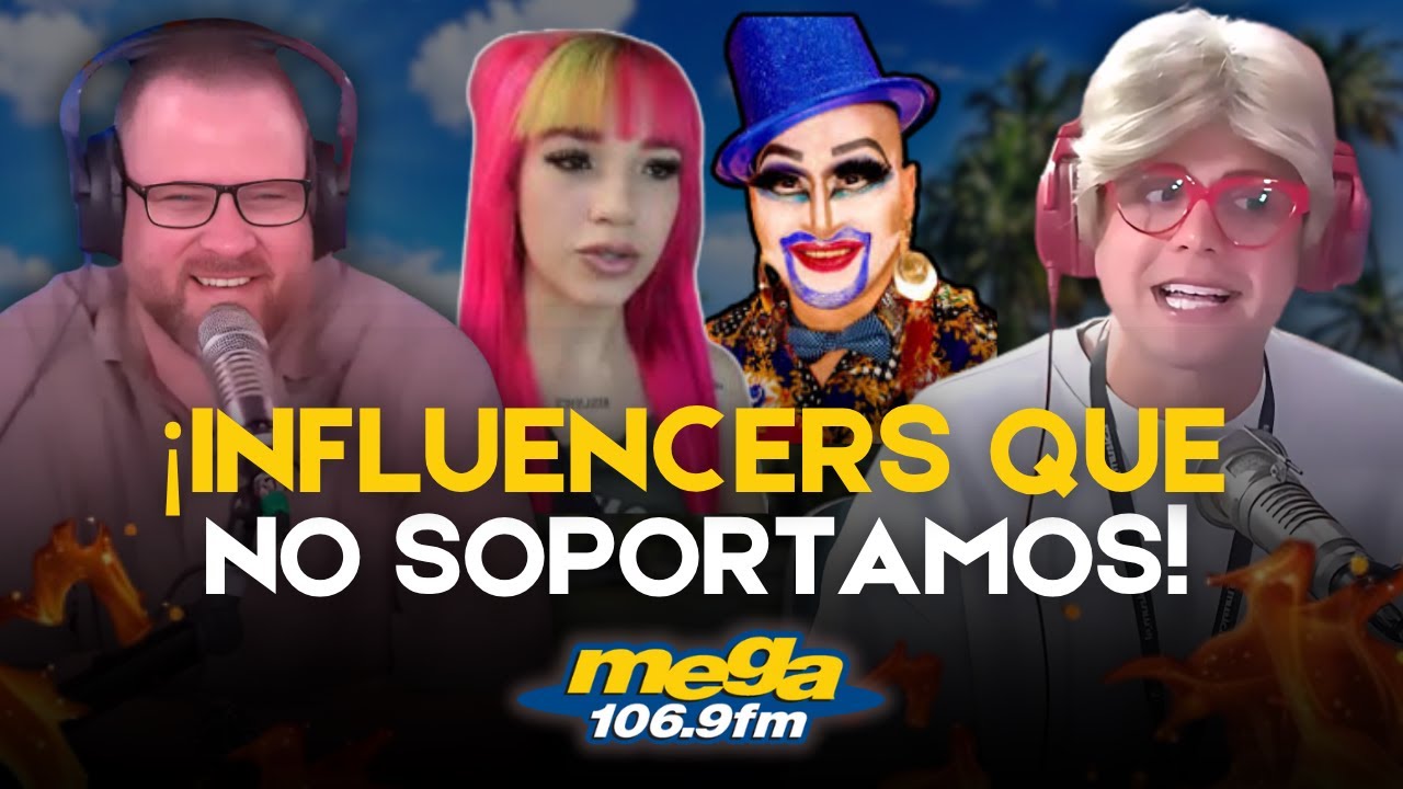 &iexcl;Influencers que NO soportamos! 🤯 &iquest;A qui&eacute;n no aguantas en redes sociales?