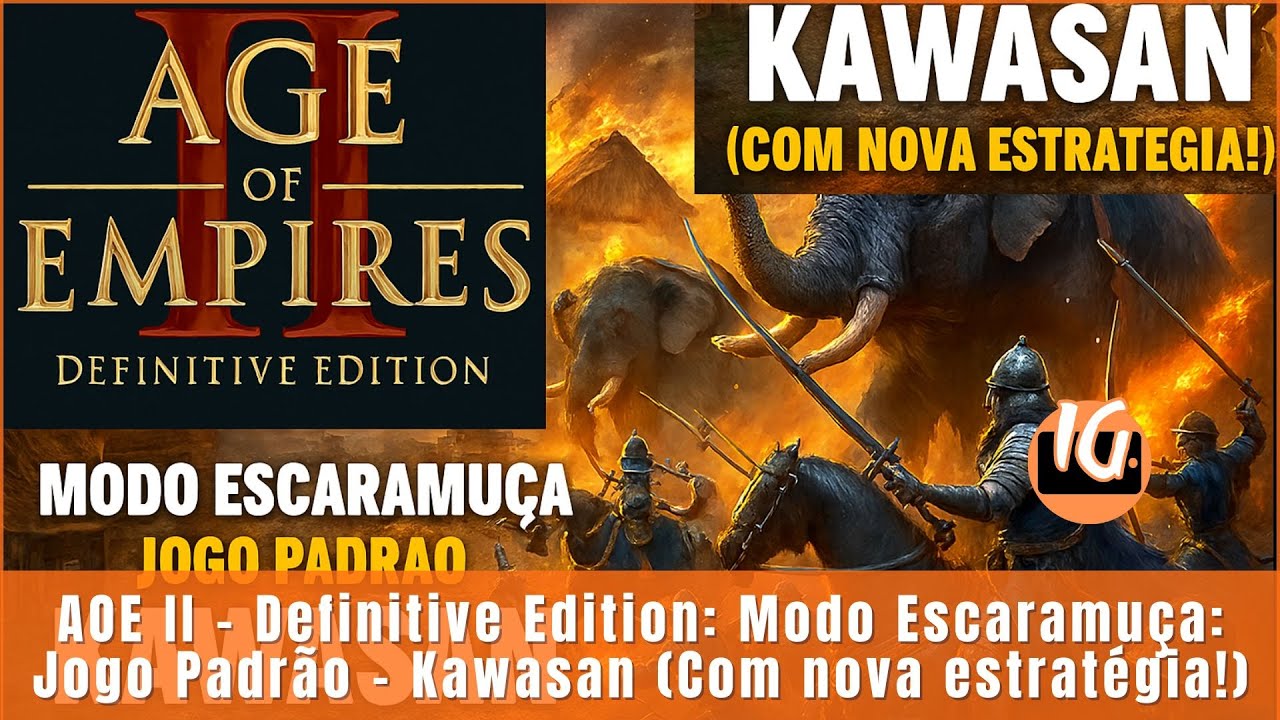 AOE II – Definitive Edition: Modo Escaramuça: Jogo Padrão – Kawasan (Com nova estratégia!)