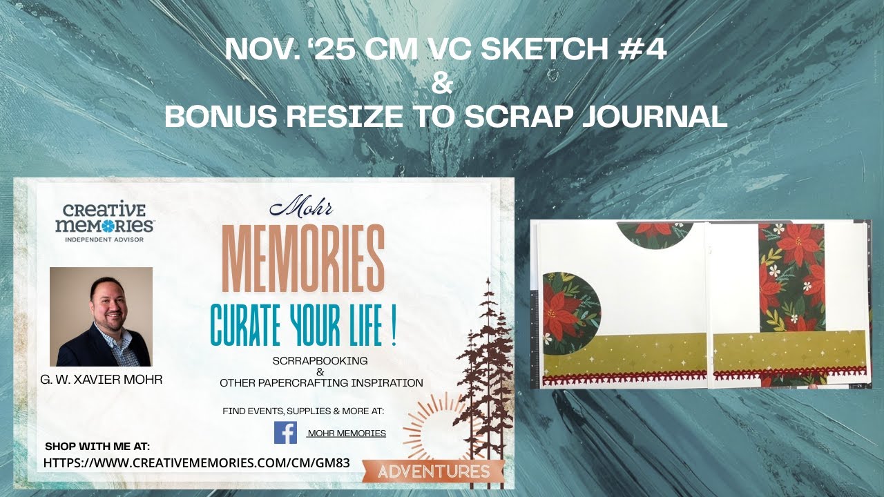 Mohr Memories: CM Nov. '25 VC Sketch #4 + BONUS!