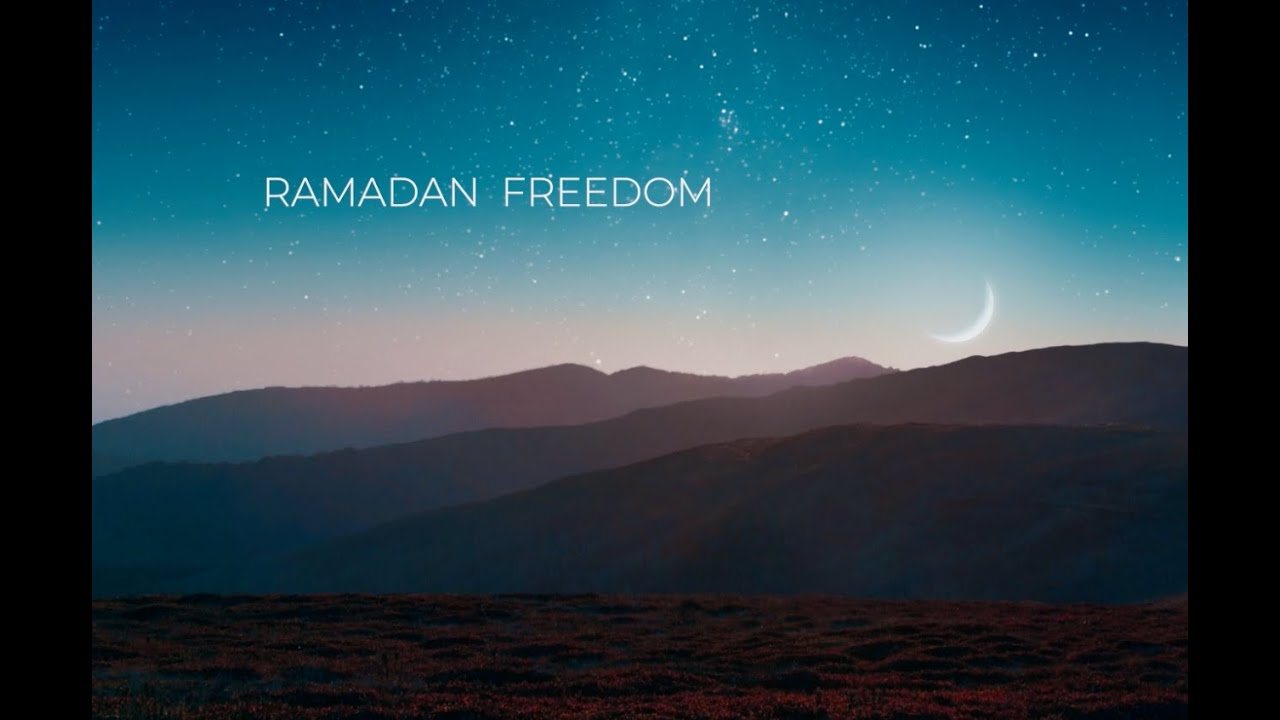 Ramadan Freedom