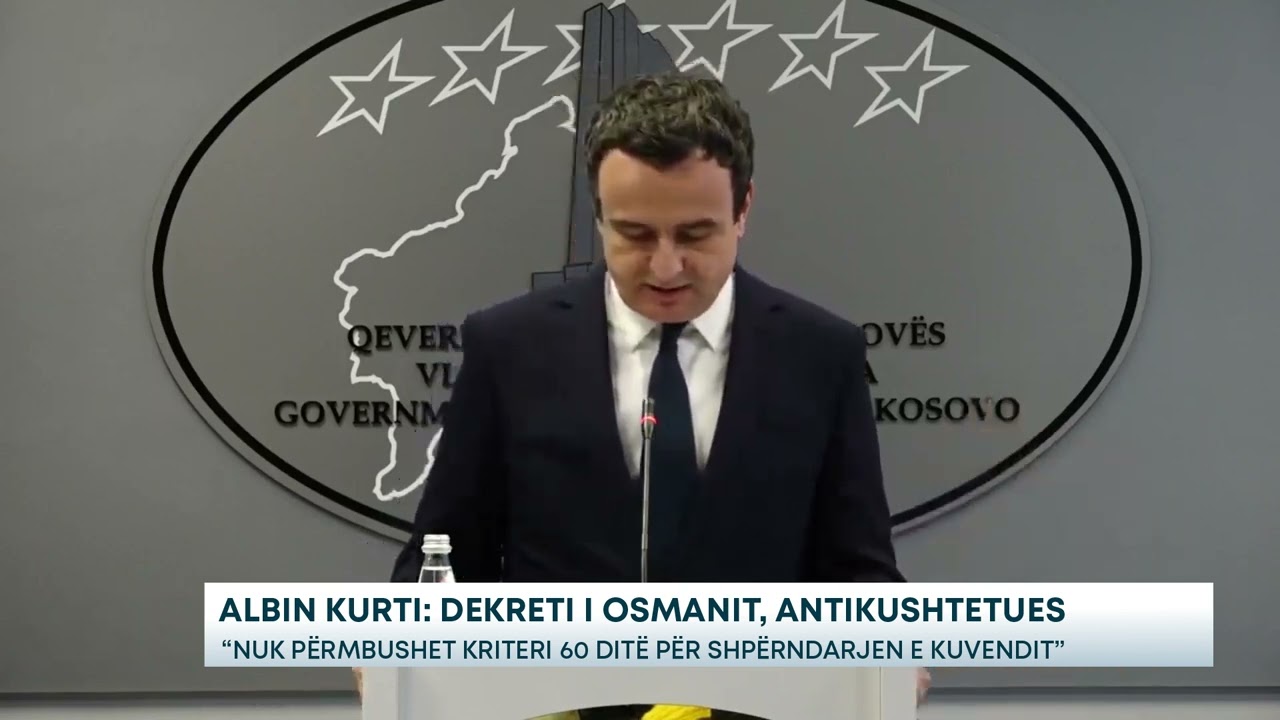 Shpërndarja e Kuvendit, Albin Kurti: Dekreti i Presidentes Osmani është antikushtetues