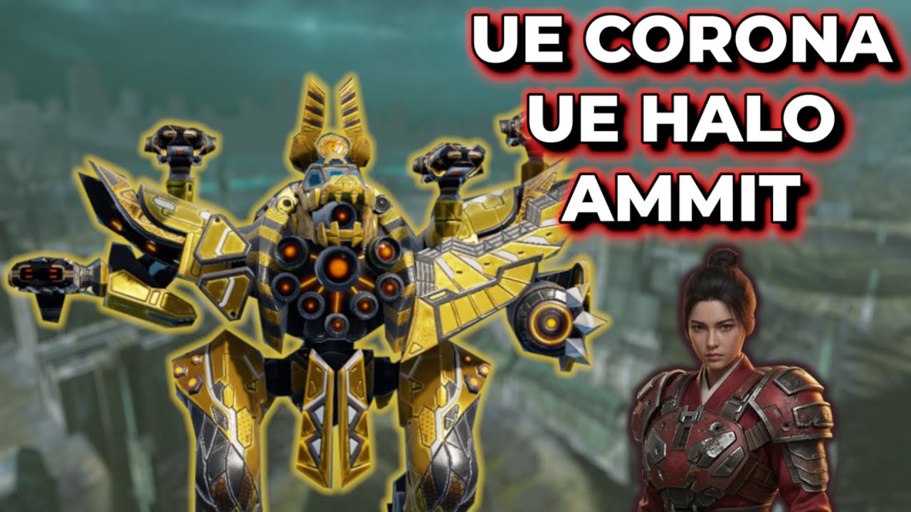 WR - This Will Get In Your Base - Ammit UE Corona UE Halo | War Robots
