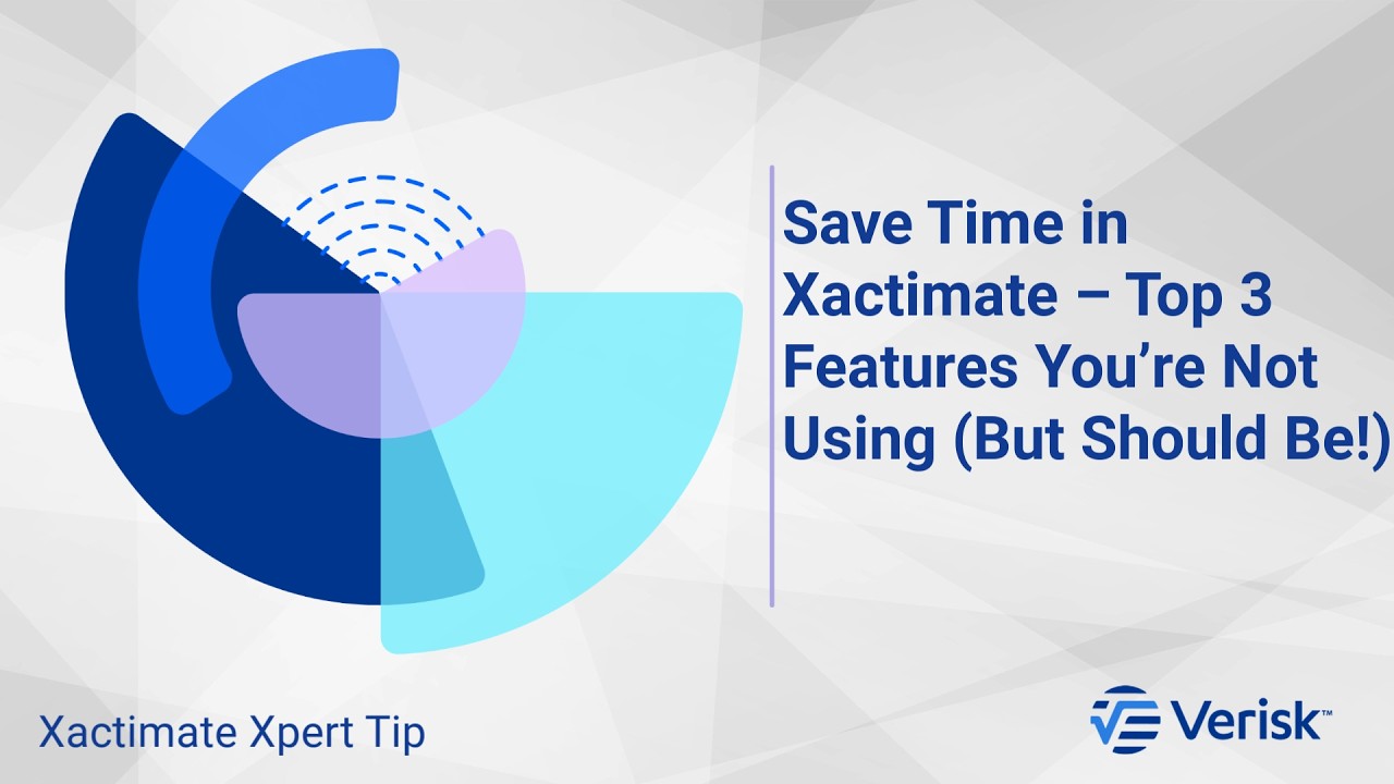 Save Time in Xactimate - Top 3 Features You're Not Using (But Should Be!) | Xactimate Xpert Tip