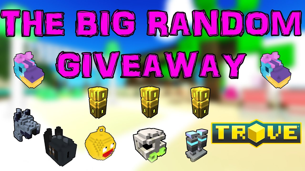 The Big Random Giveaway (closed) &ndash; Trove giveaway 2016