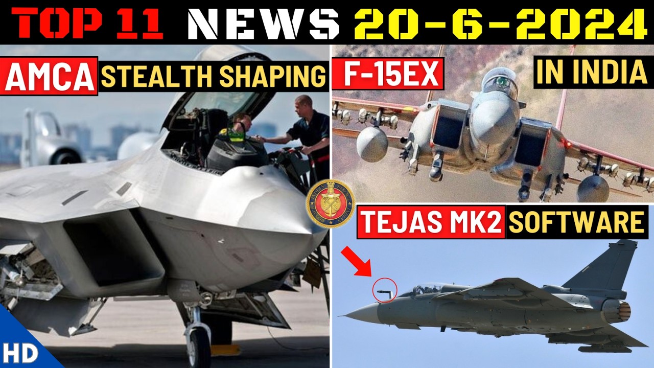Indian Defence Updates : AMCA Stealth Shaping,Tejas MK2 Software,F-15EX in India,Pinaka To Europe