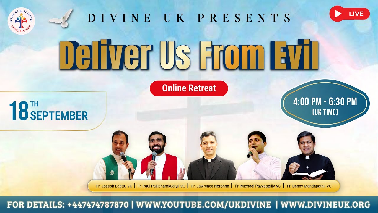 (LIVE) Deliver Us From Evil (18 September 2025) Divine UK