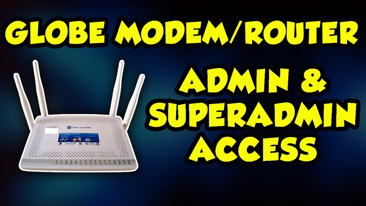 GLOBE ADMIN & SUPER ADMIN ACCESS