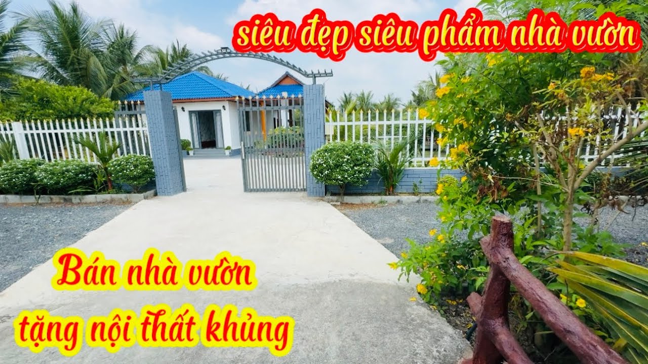 kh1970 Bán 1 căn nhà vườn quáđẹp tặng hết nội thất khủng đường oto vô tư thíchhợp về quê nghỉ dưỡng 