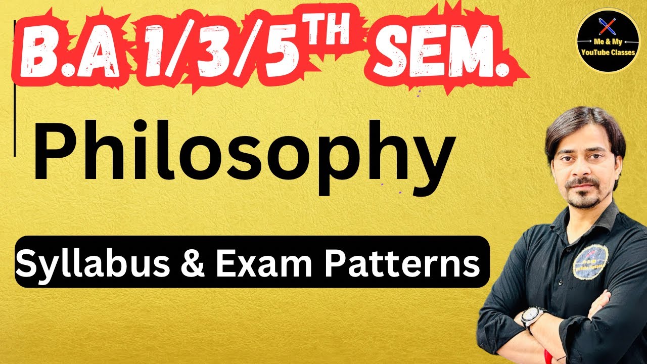 B.A:- 1,3,5th Semester Philosophy Syllabus & Exam Pattern// Skill Course //
