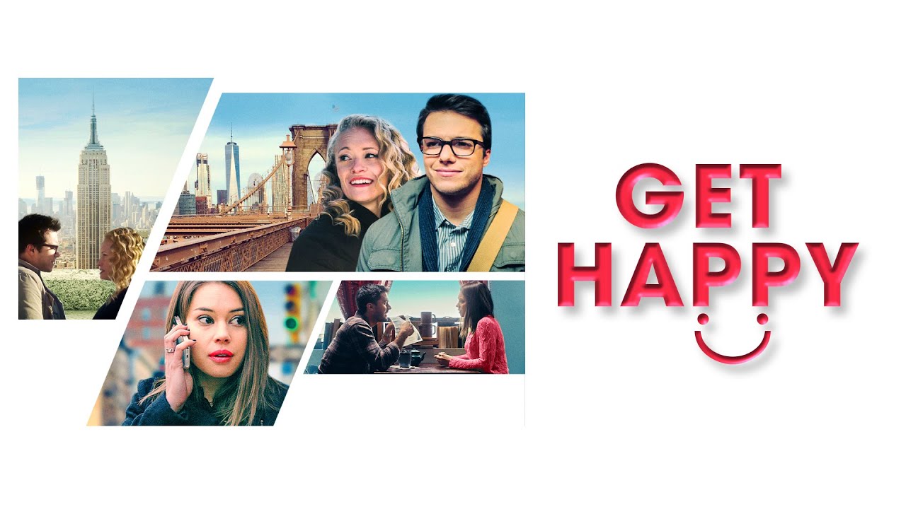 Get Happy (2016) [Comedy] [Romance]  A Quirky Search for Joy | Full Movie in English
