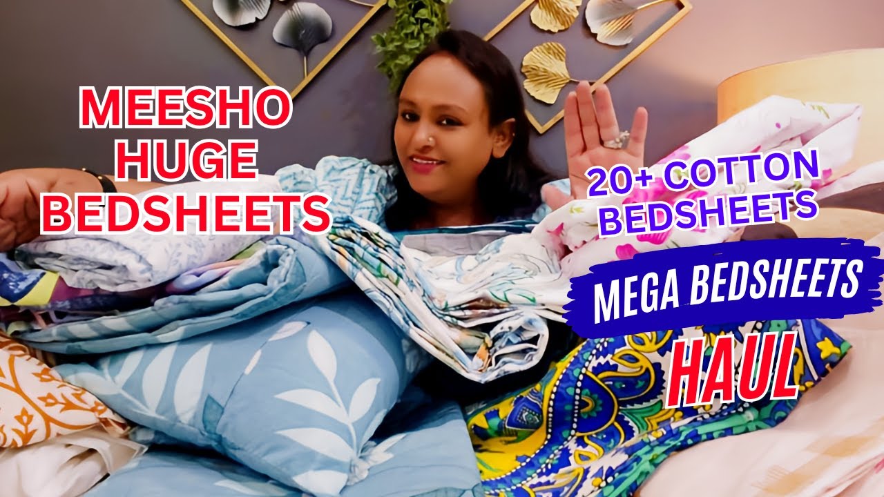 Meesho Huge Bedsheets Haul | 22+ Bedsheets Collection | Pure Cotton & Micro Fiber Bedsheets Unboxing