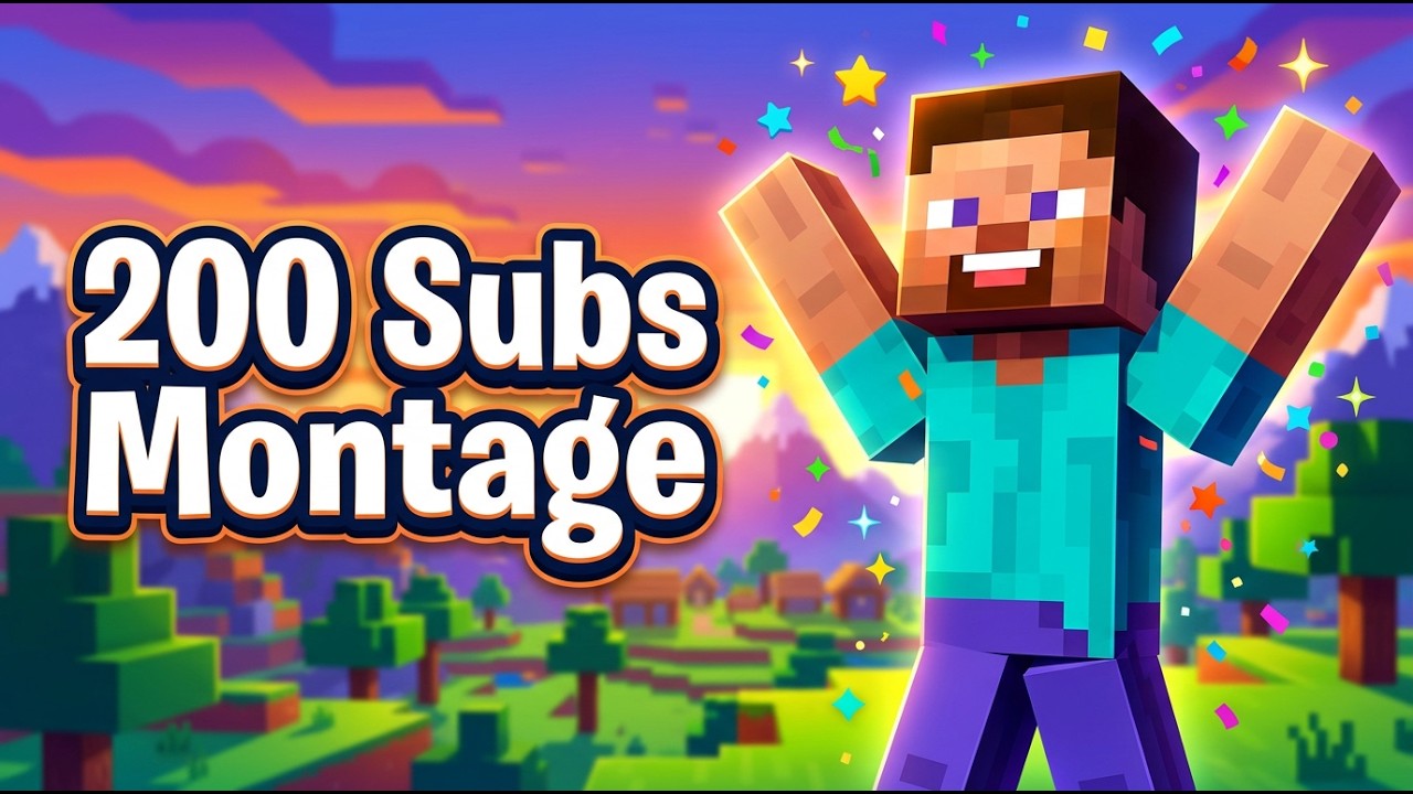 200 Subs Montage!!!!!