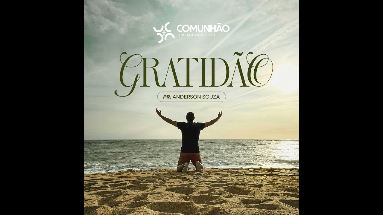 Gratidão - Pr Anderson Souza