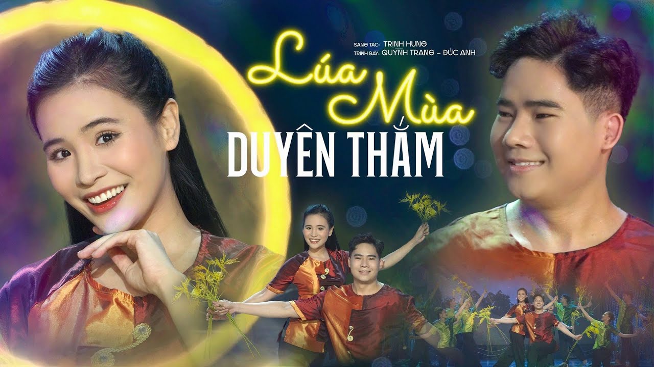 Lúa Mùa Duyên Thắm - Quỳnh Trang ft. Đức Anh | Lần Đầu Được Hát Cùng Thiên Thần Bolero (MV Official)