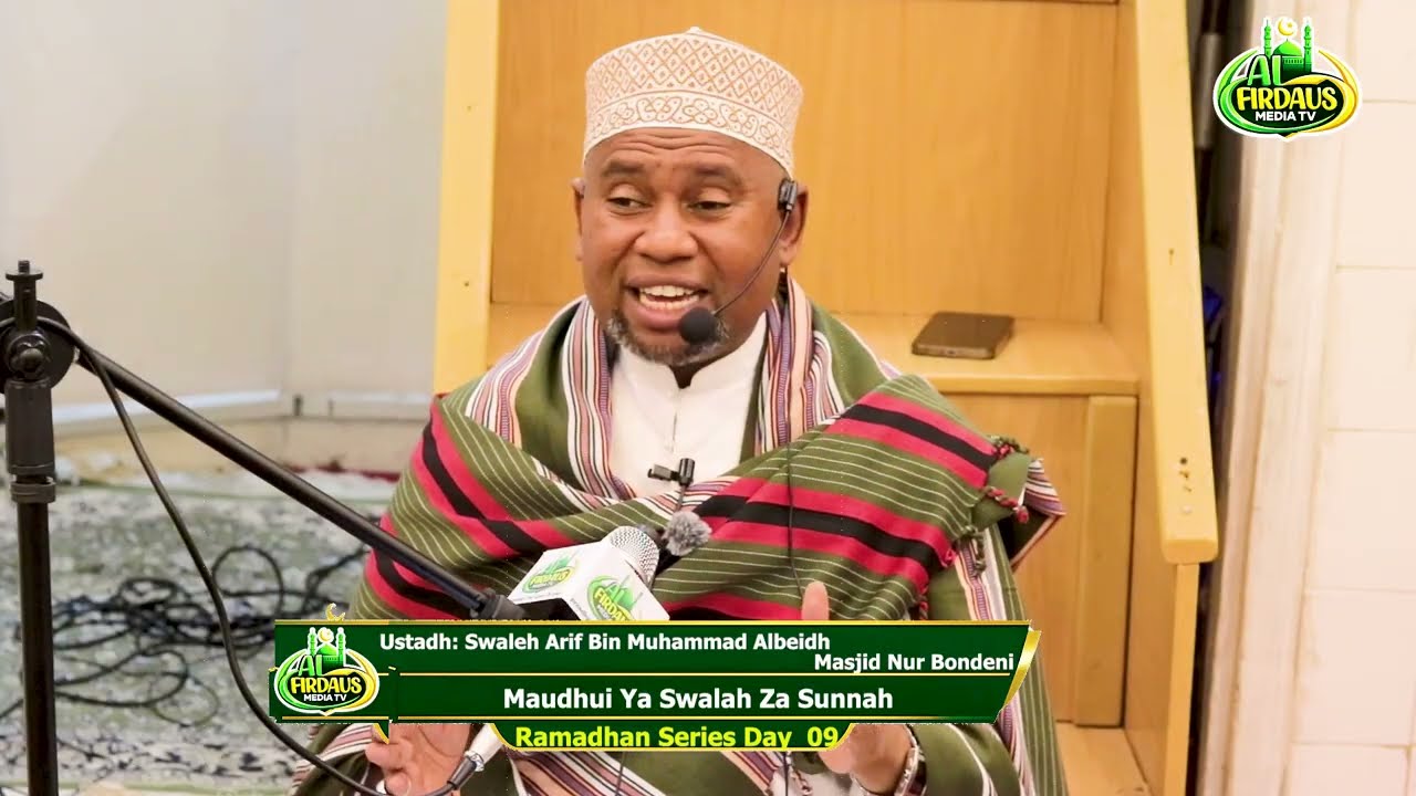 Ramadhan Series Day 09 🌙 | Maudhui ya Swalah za Sunnah | Ustadh Arif  Swaleh Bin Muhammad Albeidh