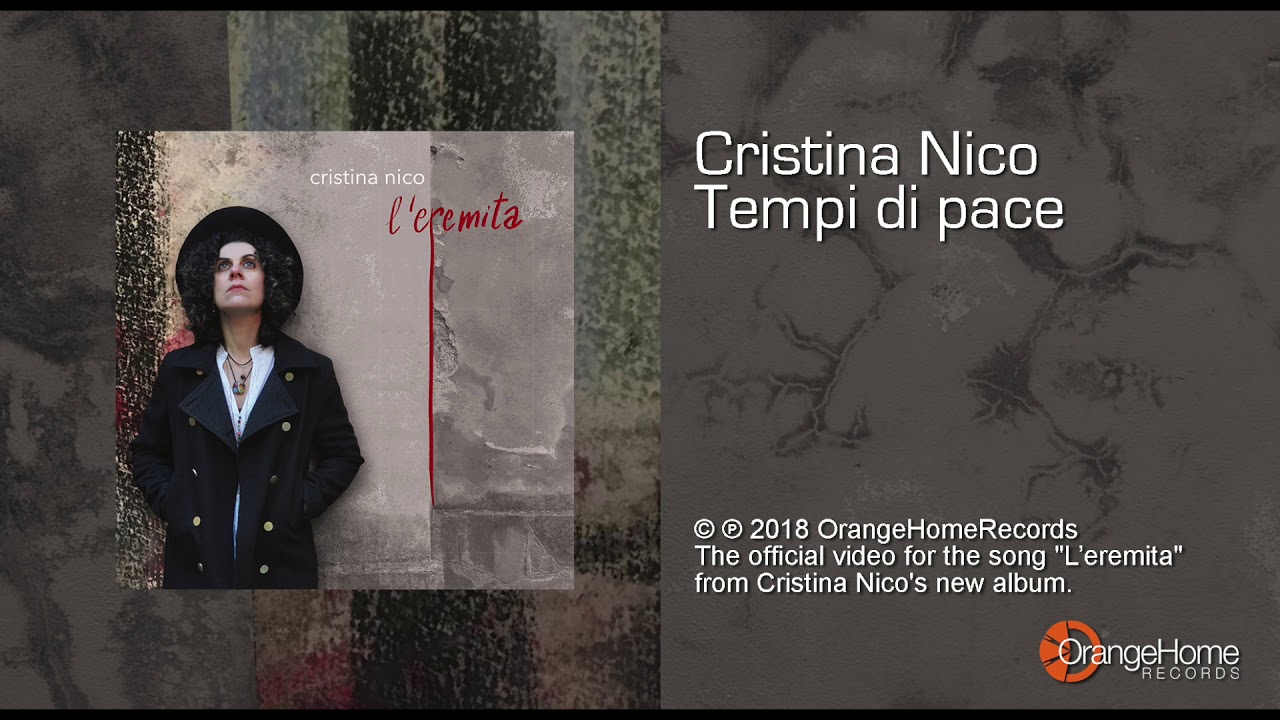 Cristina Nico | Tempi di pace (Official audio)