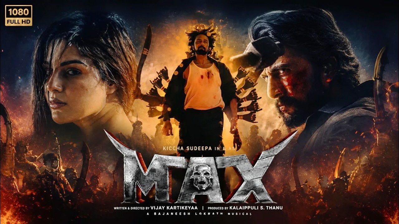 MAX Full Movie Hindi Dubbed | Kichcha Sudeep's Most Powerful Police Action Thriller Movie